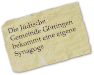 Die Jüdische Gemeinde Göttingen bekommt eine eigene Synagoge